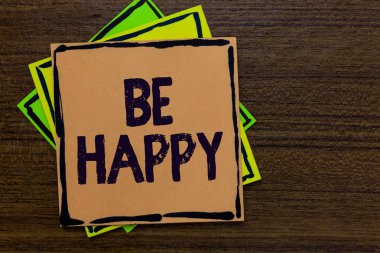 Word metin yazma, Be Happy. İçin iş kavramı canlı olarak son aşk her an hayat iş aile kağıt notları önemli hatırlatmalar Express fikirler Mesaj ahşap arka plan