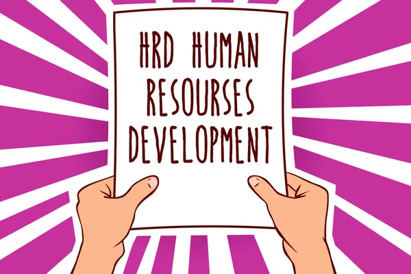 Signo Texto Que Muestra Hrd Desarrollo Recursos Humanos Foto Conceptual — Foto de Stock