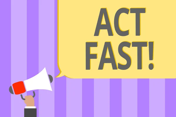 Text sign showing Act Fast. Conceptual photo Voluntarily move in the highest state of speed initiatively Megaphone loudspeaker loud screaming scream idea talk talking speech listen