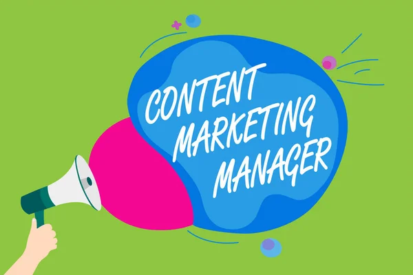 Handwriting text Content Marketing Manager. Concept meaning who is responsible for writing posts and slogan Man holding Megaphone loudspeaker screaming talk colorful speech bubble