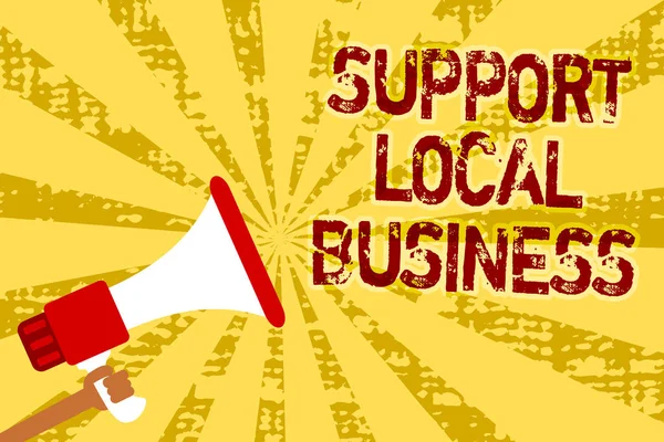 Conceptual Hand Writing Showing Support Local Business Business Photo Text — Stock Photo, Image