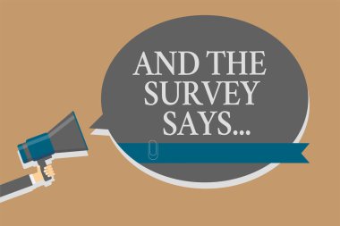 El yazısı metin ve Survey Says... İşin anlam kavramı anket ve getirmek sonuçlarını başkalarıyla gri renkli ses hoparlör çok satırlı metin iletisi fikir yapmak duyuru konuşmak