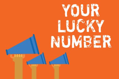 Your Lucky Number gösterilen metin işareti. Kavramsal fotoğraf mektupta servet artırmak şans Casino duyuru hoparlörler mesaj uyarı komut dosyası mümin alarm sinyalleri iletmek