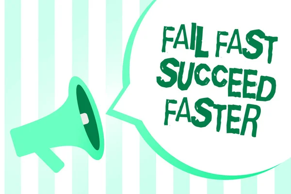 Segno Testo Che Mostra Fail Fast Succeed Più Veloce Foto — Foto Stock