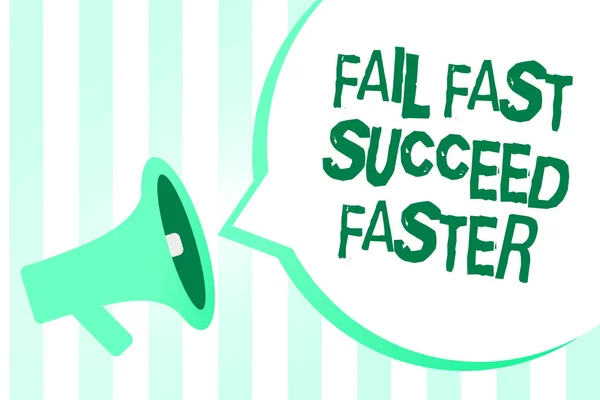 Text sign showing Fail Fast Succeed Faster. Conceptual photo dont give up keep working on it to achieve Megaphone loudspeaker green stripes important loud message speech bubble