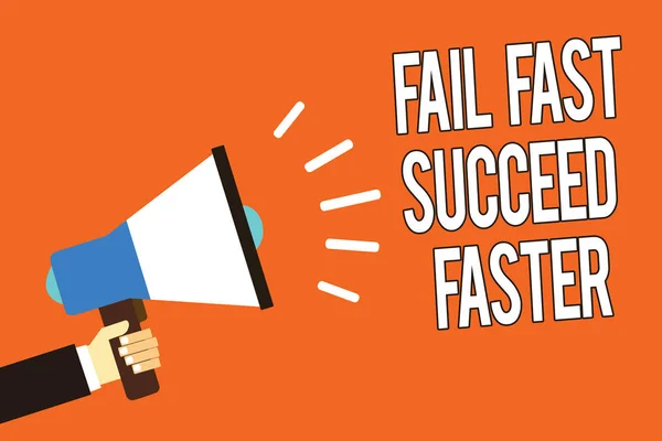 Writing note showing Fail Fast Succeed Faster. Business photo showcasing dont give up keep working on it to achieve Man holding megaphone loudspeaker orange background message speaking
