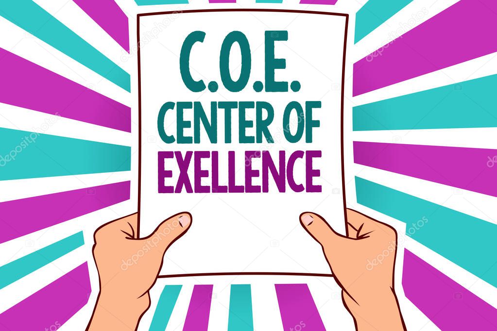 Word writing text C.O.E Center Of Excellence. Business concept for being alpha leader in your position Achieve Man holding paper important message remarkable blue purple rays bright idea