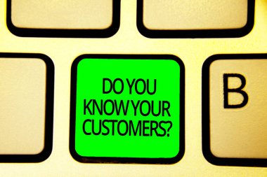 Yapmak sen biliyorum Sayın müşteriler soru gösterilen Not yazma. Müşterileri hakkında büyük bir arka plan sahip vitrine iş fotoğraf klavye yeşil anahtar gibi bir niyetim bilgisayar bilgi işlem yansıma belge