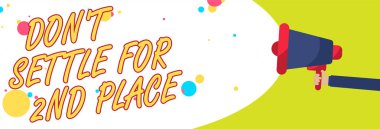 Word metin Don t değil yerleşmek için 2. sıra yazma. Senin için iş kavramı ilk don't stop burada konuşma renkli konuşma balonu çığlık megafon hoparlör tutan adam olabilir