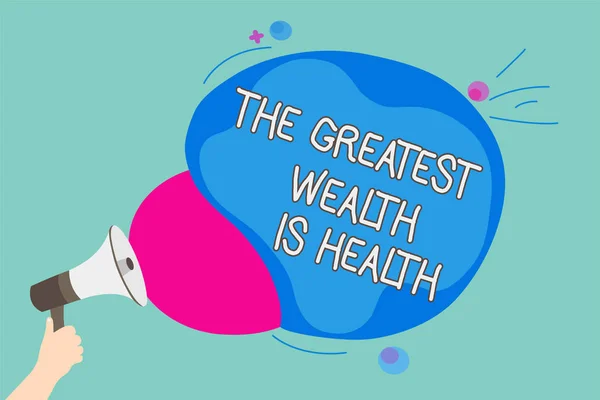 Koncepcyjne Zapasie Pismo Wyświetlono Największe Bogactwo Jest Zdrowie Biznesowe Zdjęcie — Zdjęcie stockowe