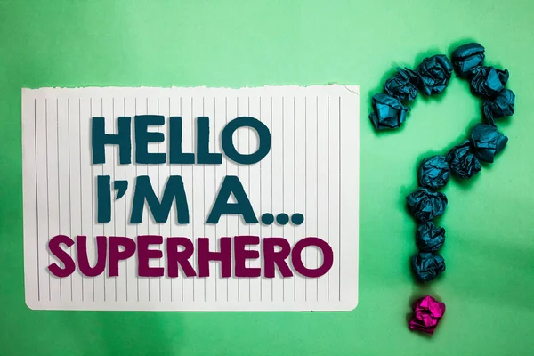 Conceptuele Hand Schrijven Weergegeven Hello Superheld Zakelijke Foto Tekst Speciale — Stockfoto