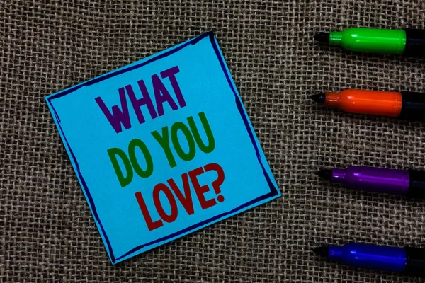 Writing Note Showing What You Love Question Business Photo Showcasing — Stock Photo, Image