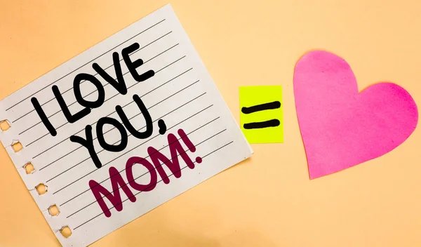 私は愛あなたのお母さんを示すテキスト記号 概念的な写真愛するメッセージ感情愛情暖かい宣言横ホワイト ペーパーで桃の色の基本の言葉等しい愛心 — ストック写真
