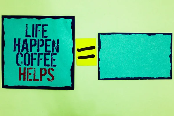 Handwriting text writing Life Happen Coffee Helps. Concept meaning Have a hot drink when having problems troubles Black bordered blue page written on texts another blank mid yellow equal