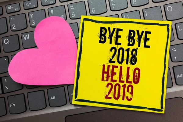 Escritura Mano Bye Bye 2018 Hello 2019 Concepto Significado Partir — Foto de Stock