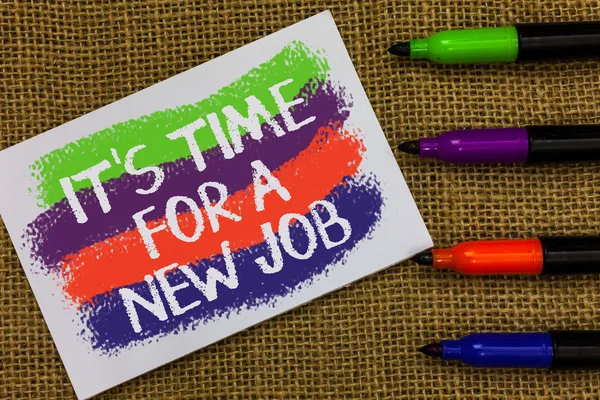 Word Writing Text Time New Job Business Concept Career Changes — Stock Photo, Image