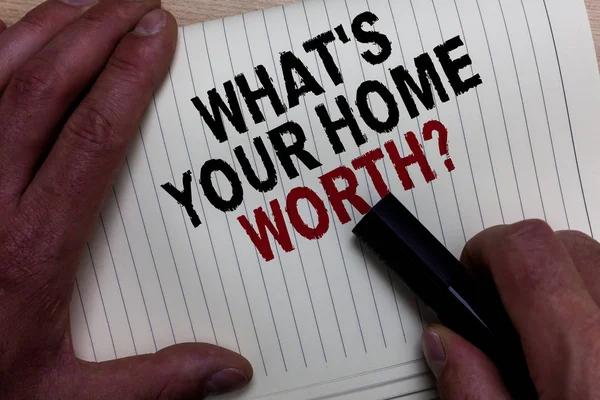 Word Writing Text What Your Home Worth Question Business Concept — Stock Photo, Image