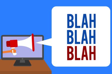 Blah Blah Blah gösterilen metin işareti. Kavramsal fotoğraf çok fazla yanlış bilgi konuşmak olmayan anlamda konuşan adam megafon hoparlör bilgisayar ekranında konuşma balonu söz tutan dedikodu