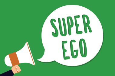 Conceptual hand writing showing Super Ego. Business photo showcasing The I or self of any person that is empowering his whole soul Man holding megaphone loudspeaker screaming green background clipart