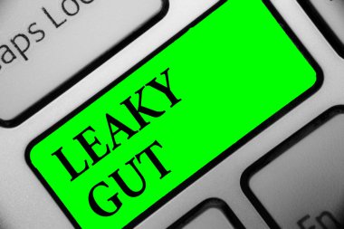Handwriting text Leaky Gut. Concept meaning A condition in which the lining of small intestine is damaged Keyboard green key Intention create computer computing reflection document clipart