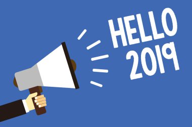 Merhaba 2019 yazma el yazısı metin. Önümüzdeki yılbaşı için adam olmasını Hoping bir büyüklük anlam kavramı megafon hoparlör mavi arka plan mesajı yüksek sesle konuşan holding
