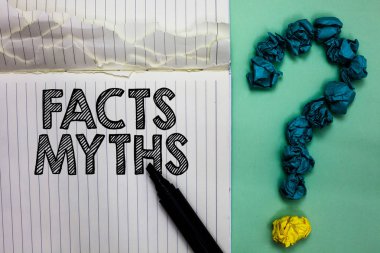 Conceptual hand writing showing Facts Myths. Business photo text work based on imagination rather than on real life difference Notebook marker crumpled papers question mark on green background clipart
