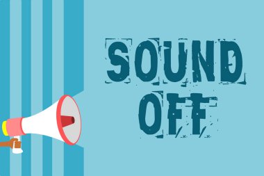 Text sign showing Sound Off. Conceptual photo To not hear any kind of sensation produced by stimulation Megaphone loudspeaker blue stripes important message speaking out loud clipart