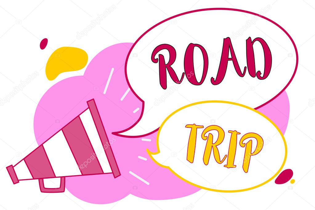Word writing text Road Trip. Business concept for Roaming around places with no definite or exact target location Megaphone loudspeaker speech bubbles important message speaking out loud