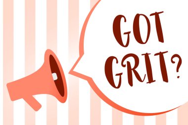 Word metin Grit Got soru yazma. İş kavramı için istenilen hedefe megafon hoparlör turuncu doğru azim ile madeni eşya önemli yüksek sesli mesaj konuşma balonu çizgili