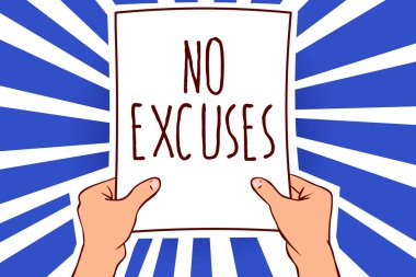 No Excuses gösterilen Not yazma. Nedenleri kesin sorun adam holding kağıt mesaj dikkat çekici ışınları fikirleri aydınlatmak önemli değil söylemek birisine vitrine iş fotoğraf
