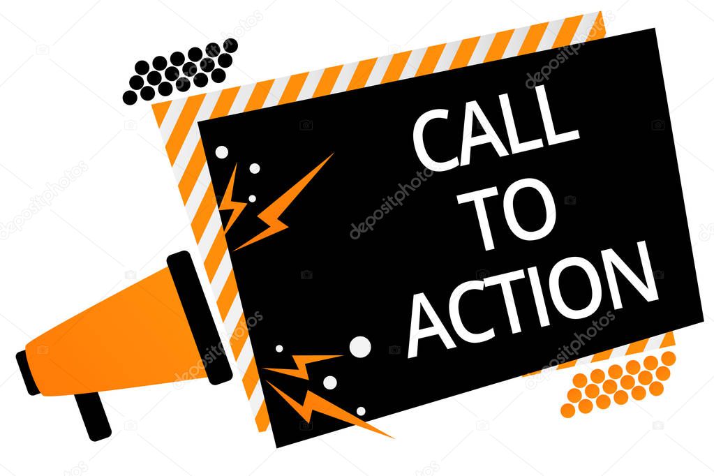 Writing note showing Call To Action. Business photo showcasing Encourage Decision Move to advance Successful strategy Megaphone loudspeaker orange striped frame important message speaking