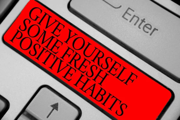 Text Sign Showing Give Yourself Some Fresh Positive Habits Conceptual — Stock Photo, Image