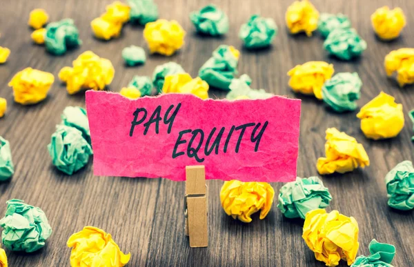 Nota Scrittura Che Mostra Pay Equity Foto Aziendale Che Mostra — Foto Stock