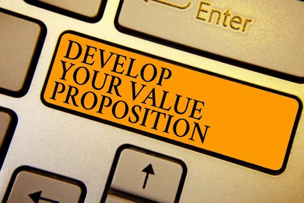 Text Sign Showing Develop Your Value Proposition Conceptual Photo Prepare — Stock Photo, Image