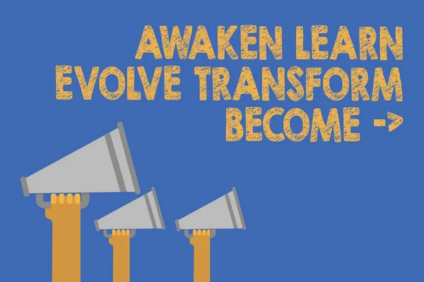 Writing Note Showing Awaken Learn Evolve Transform Become Business Photo — Stock Photo, Image