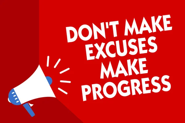 Концептуальный Почерк Показывающий Don Make Excuses Make Progress Продолжайте Двигаться — стоковое фото