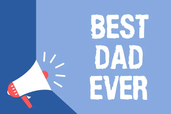 Escrever Bilhete Mostrar Melhor Pai Sempre Foto Negócios Apresentando Apreciação — Fotografia de Stock