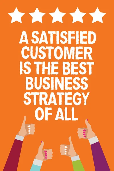 Word Writing Text Satisfied Customer Best Business Strategy All Business — Stock Photo, Image