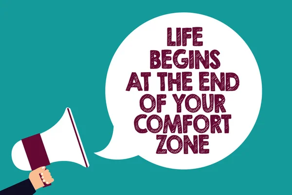 Tekst Znak Życia Rozpoczyna Się Końcu Your Comfort Zone Koncepcyjne — Zdjęcie stockowe