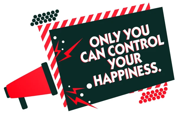 Escritura Mano Escritura Texto Solo Usted Puede Controlar Felicidad Concepto —  Fotos de Stock