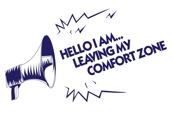 Escrevendo Bilhete Mostrando Hello Saindo Minha Zona Conforto Foto Negócios — Fotografia de Stock