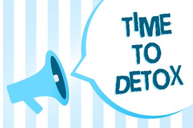 Zaman için Detoks yazma el yazısı metin. Diyet beslenme sağlık bağımlılığı tedavi temizlemek için megafon hoparlör mavi an anlam kavramı önemli yüksek sesli mesaj konuşma balonu çizgili