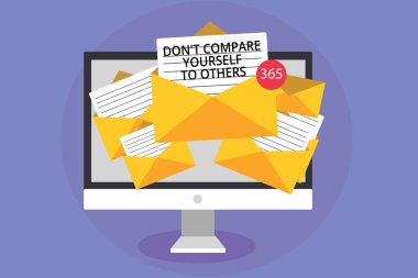 Word metin Don t karşılaştırmak kendiniz için diğerlerini yazma. Kendi sürümü benzersiz özgün bilgisayar alıcı e-posta önemli mesajlar zarfları kağıtları sanal iş kavramı için olmak