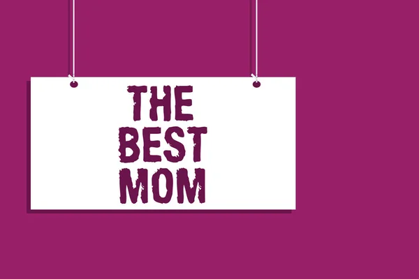 Escribir Texto Mano Mejor Mamá Concepto Significado Apreciación Por Madre — Foto de Stock