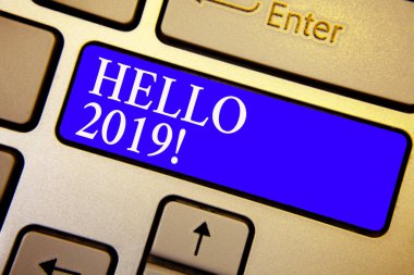 Merhaba 2019 gösterilen metin işareti. Kavramsal fotoğraf ifade veya jest telefon klavye mavi anahtar niyeti cevap selamlama oluşturmak yansıma belge bilgisayar