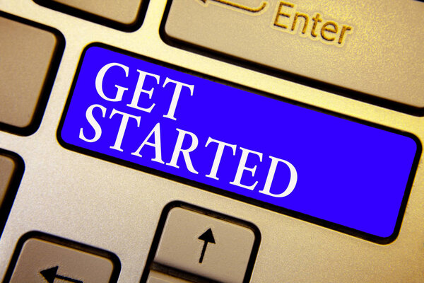 Text sign showing Get Started. Conceptual photo asking someone to begin task endeavour or process right now Keyboard blue key Intention create computer computing reflection document