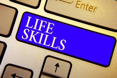 Text sign showing Life Skills. Conceptual photo that is necessary or desirable full participation in everyday Keyboard blue key Intention create computer computing reflection document clipart