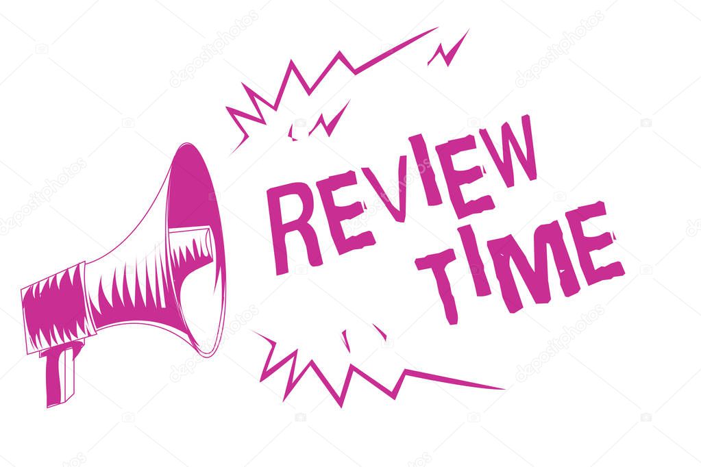Word writing text Review Time. Business concept for situation or system its formal examination by people authority Purple megaphone loudspeaker important message screaming speaking loud
