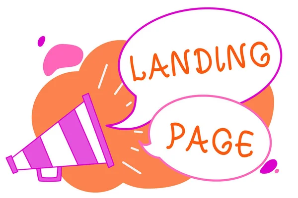 Handwriting text writing Landing Page. Concept meaning Website accessed by clicking a link on another web page Megaphone loudspeaker speech bubbles important message speaking out loud. — Stock Photo, Image