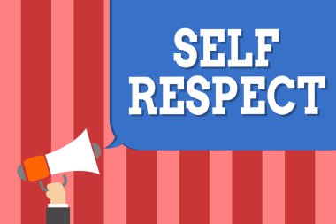 Öz saygı yazma el yazısı metin. Gurur ve güven içinde kendini Stand up kendiniz için megafon hoparlör konuşma balonu mesajı yüksek sesle konuşan tutan adam anlam kavramı.